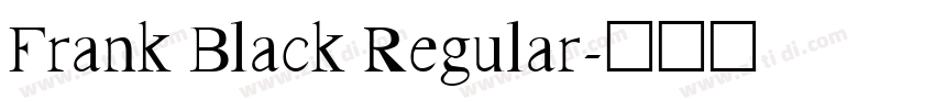 Frank Black Regular字体转换